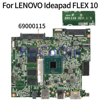 Klēpjdators Mātesplatē LENOVO Ideapad FLEX 10 iekārtu korpusa virsma n2820 4GB Grāmatiņa Mainboard BM5338 REV.1.3 69000115 Ar RAM