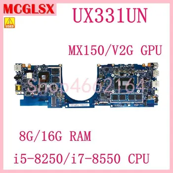 UX331UN 8G/16.G RAM i5-8250U/i7-8550U CPU MX150/2G GPU Mainboard Par ASUS UX331UA UX331UN UX331UQ UX331U UX331 Mātesplati, ko Izmanto