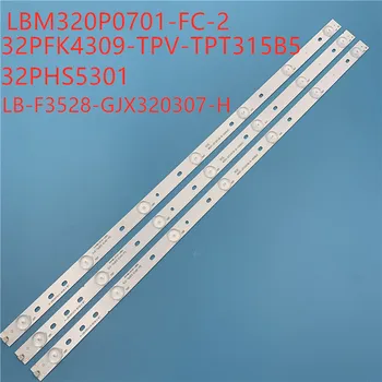 30pcs LBM320P0701-FC-2 LED Apgaismojums Strips32PFK4309-TPV-TPT315B5 32PFK4309 32PHS5301 TPT315B5 LB-F3528-GJX320307-H 32E200E