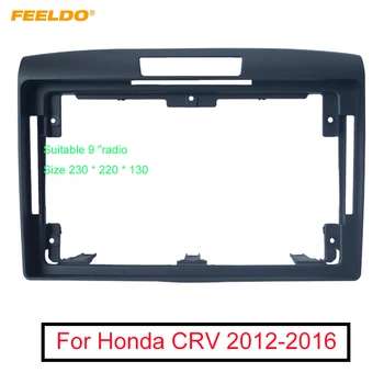 FEELDO Auto Stereo Audio Fascijas Rāmis Adapteris Priekš Honda CRV 12-16 9