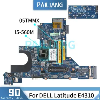PAILIANG Portatīvo datoru mātesplati Par DELL Latitude E4310 I5-560M (Mainboard LA-5691P 05TMMX DDR3 tesed