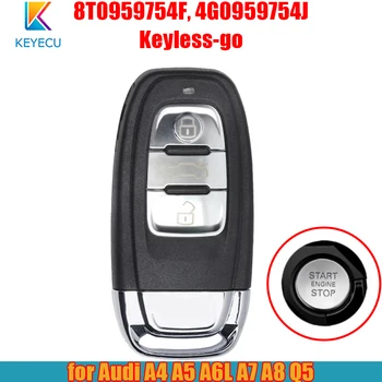 KEYECU Keyless-go Smart Remote Auto Atslēgu Piekariņu Audi A4 A5 A6L A7 A8 Q5 315/433/868Mhz PCF7945AC 8T0 959 754 F, 4G0 959 754 J