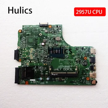 Hulics Izmantot 13269-1 FX3MC Mainboard Dell Inspiron 15 3442 3542 3443 3543 5748 Klēpjdators Mātesplatē KN-0HRG70 2957U CPU