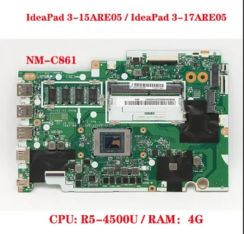 5B20S44306 5B20S44302 Lenovo IdeaPad 3-15ARE05 / IdeaPad 3-17ARE05 Klēpjdators Mātesplatē NM-C861 ar CPU R5-4500U RAM 4G